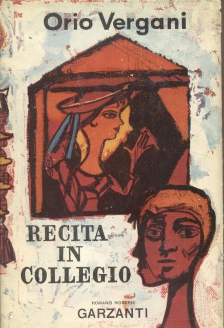 RECITA IN COLLEGIO. Romanzo.