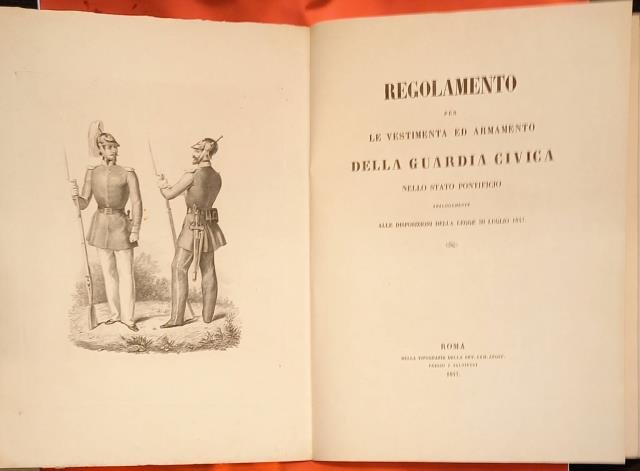 REGOLAMENTO PER LE VESTIMENTA ED ARMAMENTO DELLA GUARDIA CIVICA NELLO …