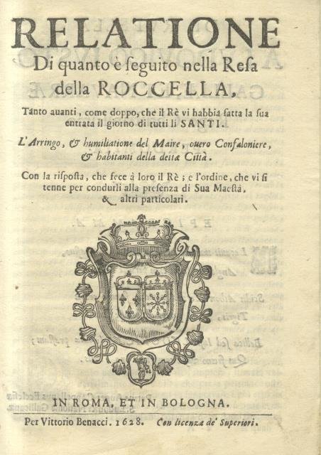 Relatione di quanto è successo nella Resa della Roccella, tanto …
