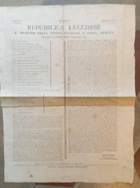 REPUBBLICA LUCCHESE. IL MINISTRO DELLA POLIZIA GENERALE, E FORZA ARMATA. …