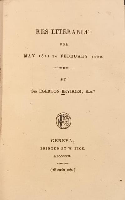 RES LITERARIAE. Volume III: For May 1821 to February 1822.