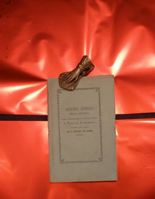 RESOCONTO AUTENTICO DELLA DISPUTA AVVENUTA IN ROMA LE SERE DEI …