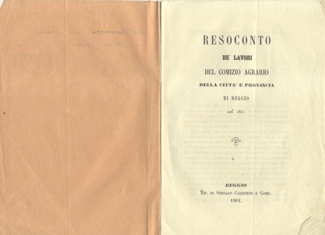 RESOCONTO DE' LAVORI DEL COMIZIO AGRARIO DELLA CITTA' E PROVINCIA …