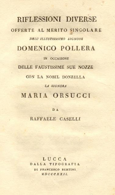 RIFLESSIONI DIVERSE OFFERTE AL MERITO SINGOLARE DELL'ILLUSTRISSIMO SIGNORE DOMENICO POLLERA … | Immagine principale
