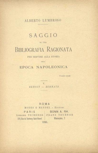 SAGGIO DI BIBLIOGRAFIA RAGIONATA PER SERVIRE ALLA STORIA DELL'EPOCA NAPOLEONICA. …