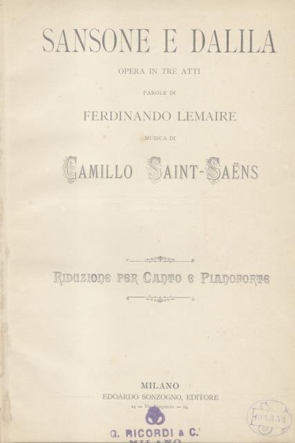 SANSONE E DALILA (1877). Opera in tre atti di Ferdinando Lemaire. Riduzione per Canto e Pianoforte.