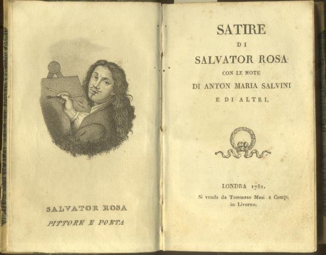 SATIRE DI SALVATOR ROSA. Con le note di Anton Maria …