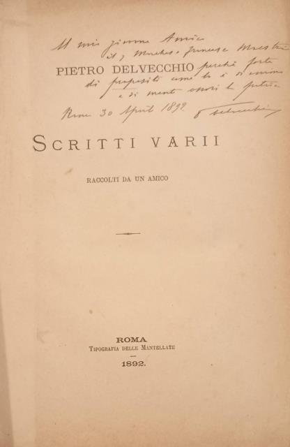 SCRITTI VARI. Raccolti da un amico.