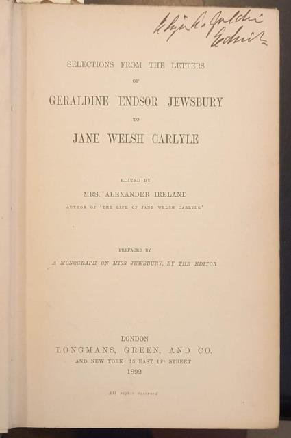 SELECTION FROM THE LETTERS AND MEMORIALS OF GERALDINE ENDSOR JEWSBURY …