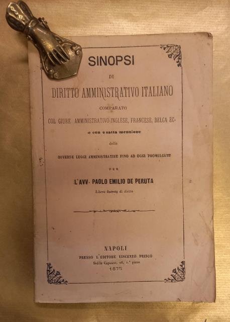 SINOPSI DI DIRITTO AMMINISTRATIVO ITALIANO. Comparato col giure amministrativo inglese, …