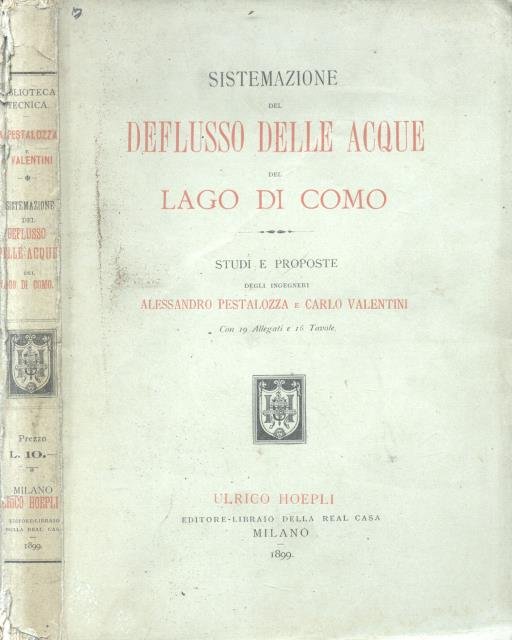 SISTEMAZIONE DEL DEFLUSSO DELLE ACQUE DEL LAGO DI COMO. Studi …