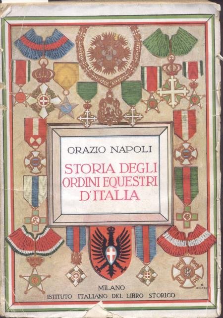 STORIA DEGLI ORDINI EQUESTRI D'ITALIA. 1930 circa.