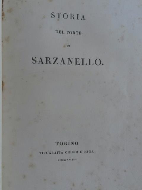 STORIA DEL FORTE DI SARZANELLO.
