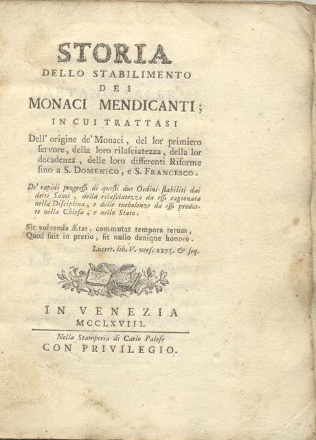 STORIA DELLO STABILIMENTO DEI MONACI MENDICANTI. In cui trattasi dell'origine …