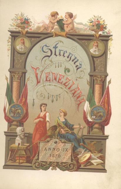 STRENNA VENEZIANA PER L'ANNO 1870. Anno IX.