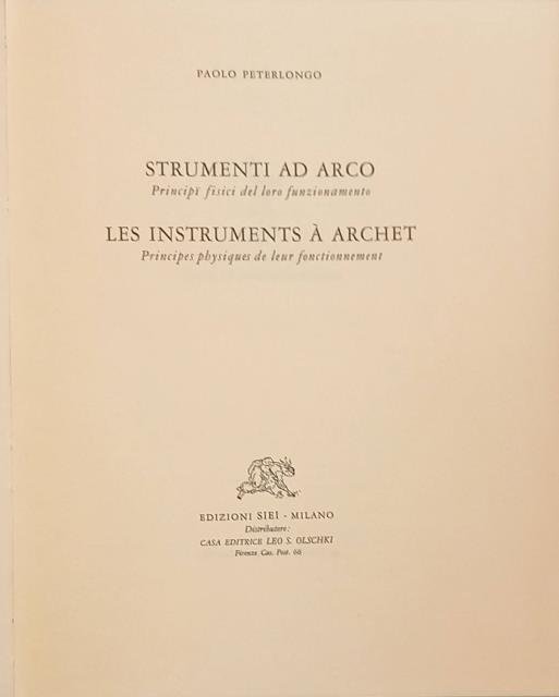 STRUMENTI AD ARCO. Principï fisici del loro funzionamento / Les …