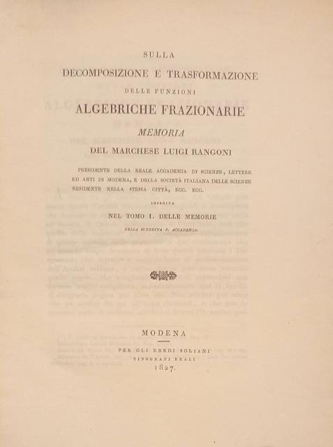 SULLA DECOMPOSIZIONE DELLE FUNZIONI ALGEBRICHE FRAZIONARIE. Memoria inserita nel tomo …