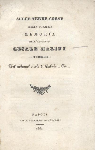 SULLE TERRE CORSE DELLE CALABRIE. Memoria nel tribunal civile di …