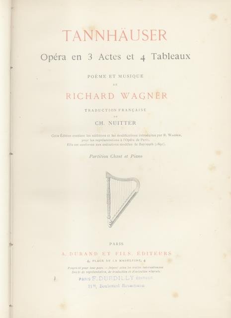 TANNHAUSER (1845). Opéra en trois Actes et quatre Tableaux. Traduction …