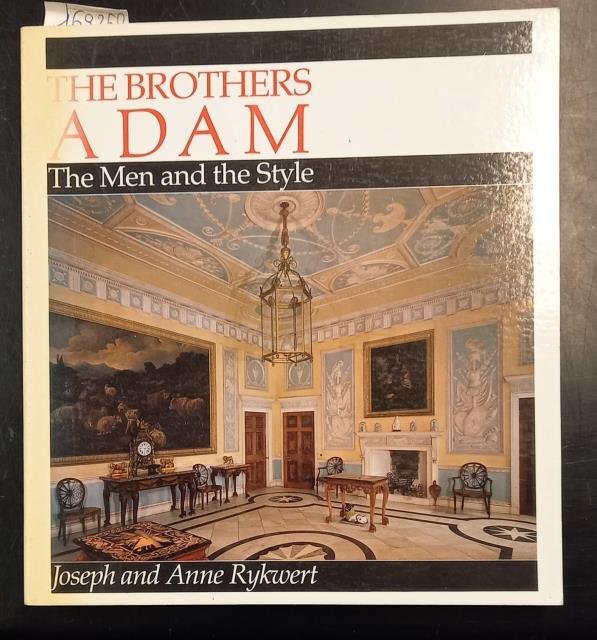THE BROTHERS ADAM. The Men and the Style.