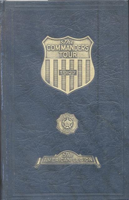 THE COMMANDERS TOUR. September 24th - October 11th 1927. In …