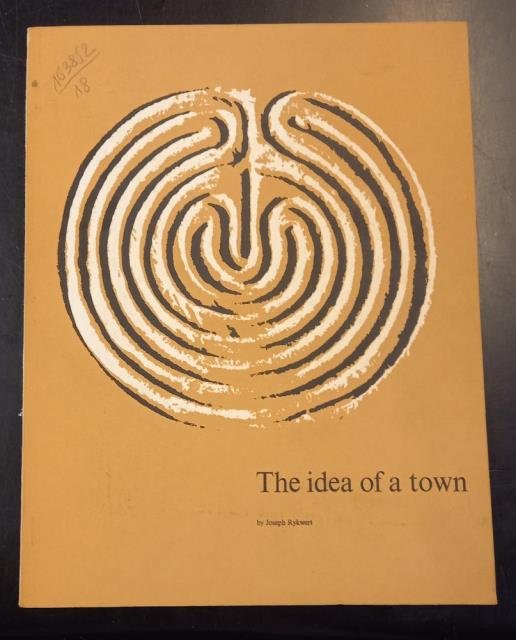 THE IDEA OF A TOWN. 1988 circa.