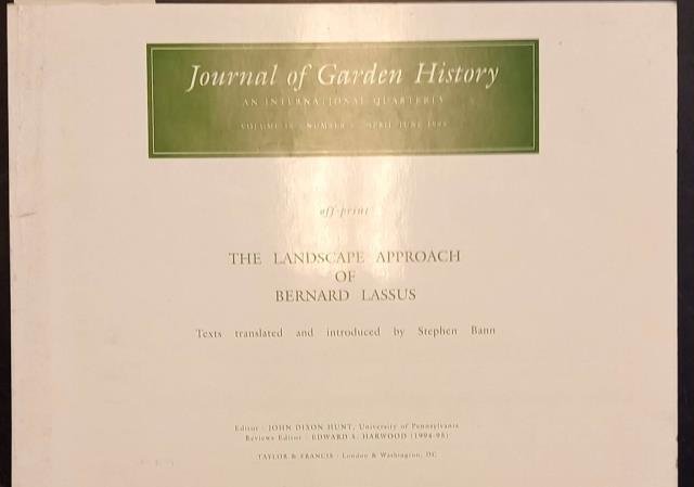 THE LANDSCAPE APPROACH OF BERNARD LASSUS. Part II. Estratto da …