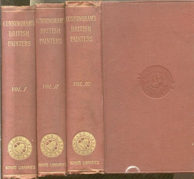 THE LIVES OF THE MOST EMINENT BRITISH PAINTERS. Revised Edition. …