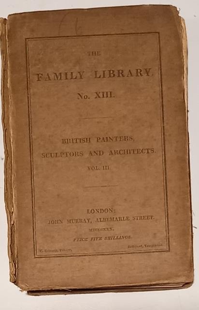 THE LIVES OF THE MOST EMINENT BRITISH PAINTERS, SCULPTORS AND …