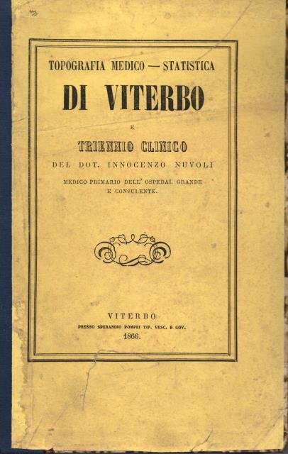 TOPOGRAFIA MEDICO - STATISTICA DI VITERBO E TRIENNIO CLINICO.