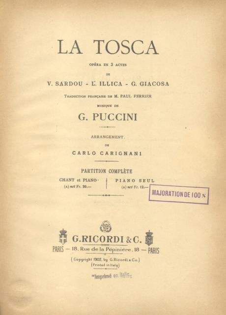 TOSCA (1900). Opéra en 3 actes de V.Sardou, L.Illica, G.Giacosa. …