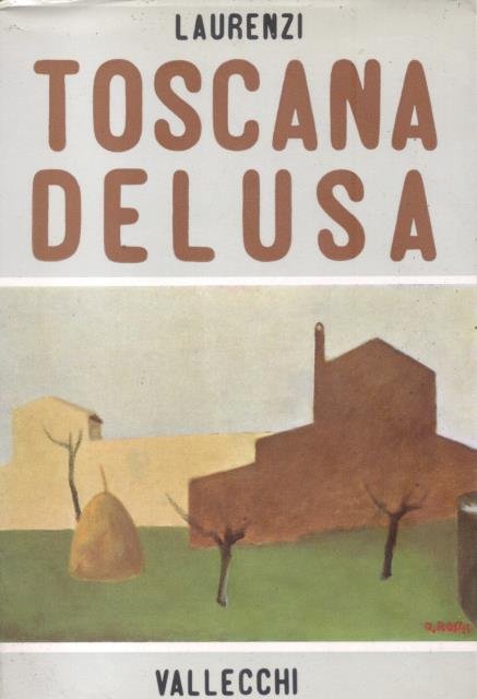 TOSCANA DELUSA.