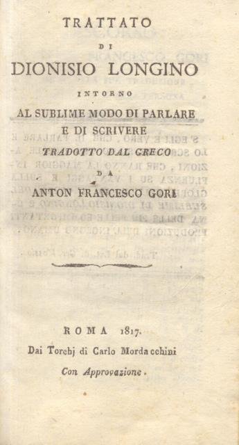 TRATTATO DI DIONISIO LONGINO INTORNO AL SUBLIME MODO DI PARLARE …
