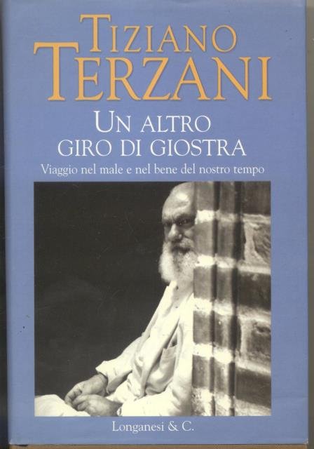 UN ALTRO GIRO DI GIOSTRA. Viaggio nel male e nel …