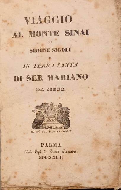 VIAGGIO AL MONTE SINAI, Castigato, corretto, ed accresciuto di note …