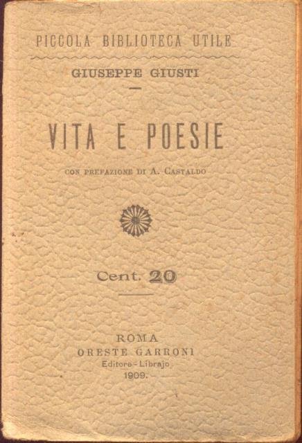 VITA E POESIE. Prefazione di A. Castaldo.