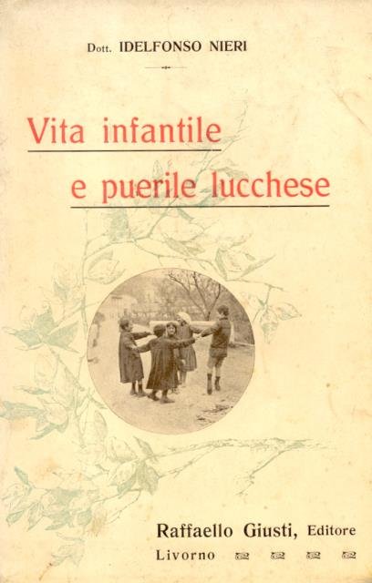 VITA INFANTILE E PUERILE LUCCHESE. | Immagine principale
