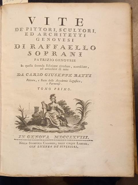 VITE DE' PITTORI, SCULTORI, E ARCHITETTI GENOVESI DI RAFFAELLO SOPRANI …