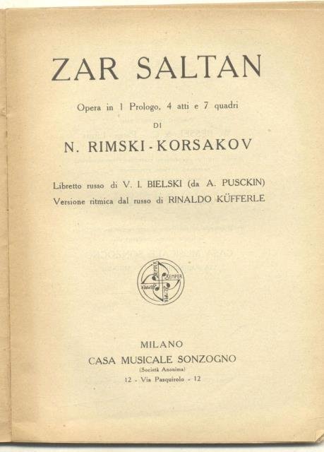 ZAR SALTAN (1900). Libretto d'opera. Opera in un prologo, 4 …