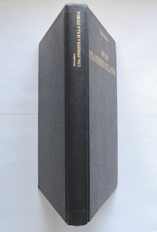 1887 1928 UNA FINESTRA SULLA STORIA di Nicola Mascellaro 1988 …