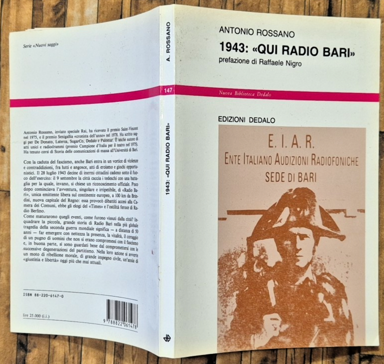1943 QUI RADIO BARI di Antonio Rossano 1993 edizioni Dedalo … | Immagine Gallery 2