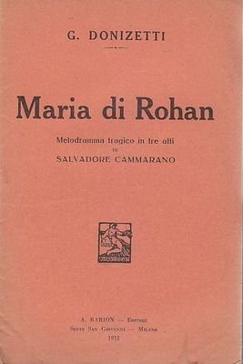 4 libretti d'opera MARIA DI ROHAN IL TROVATORE LE NOZZE …