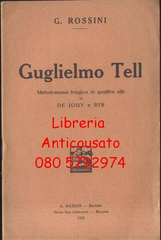 4 libretti d'opera NORMA CARMEN GUGLIELMO TELL LA GIOCONDA Barion …