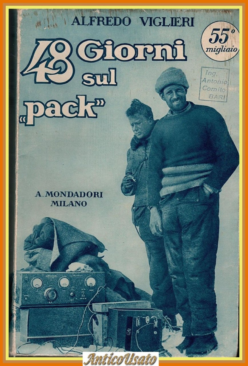 48 GIORNI SUL PACK di Alfredo Viglieri 1929 Mondadori Libro … | Immagine principale