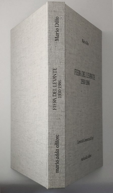 50° FIERA DEL LEVANTE 1930 1986 di Mario Dilio - …