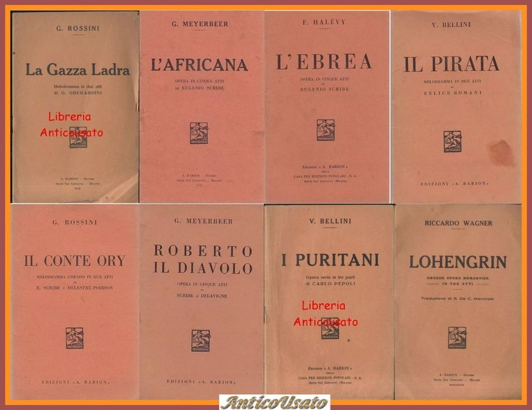 8 Libretti d'opera 1931 BARION Rossini Bellini Wagner Meyerbeer HALÉVY …