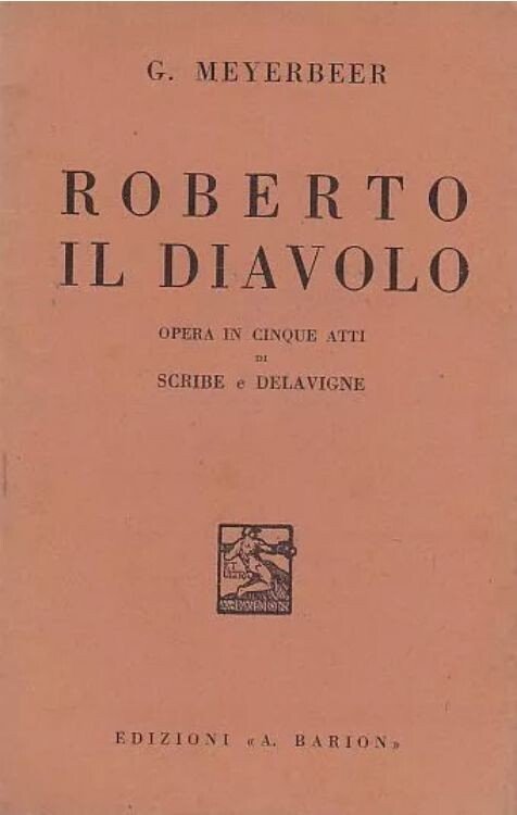 8 Libretti d'opera 1931 BARION Rossini Bellini Wagner Meyerbeer HALÉVY …