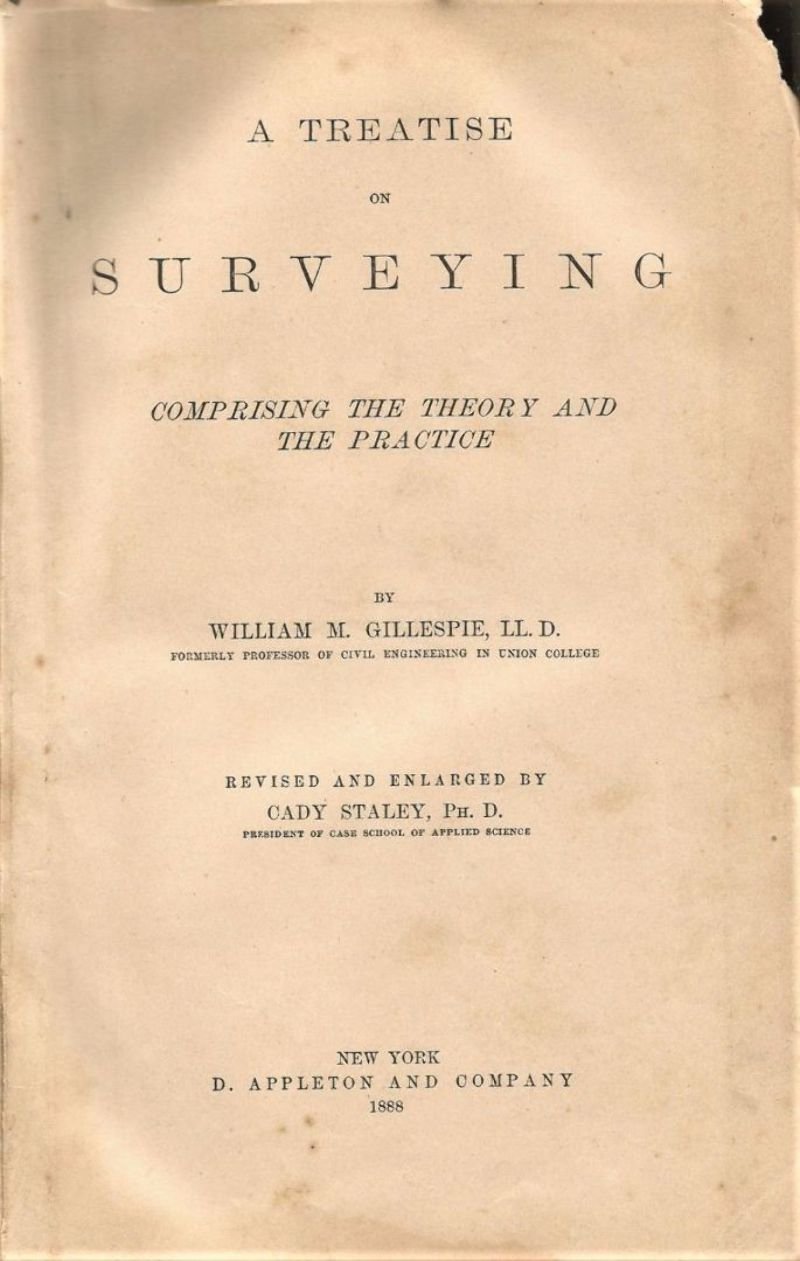 A TREATISE ON SURVEYING di William M Gillespie 1888 libro …