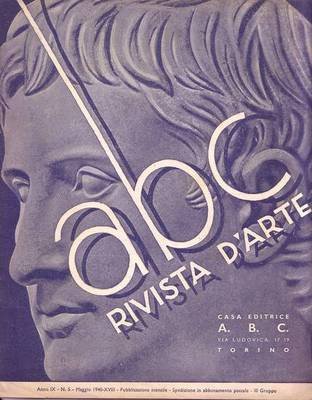 ABC Rivista d'arte maggio 1940 Archimede Santi Maestro De Gasperi …