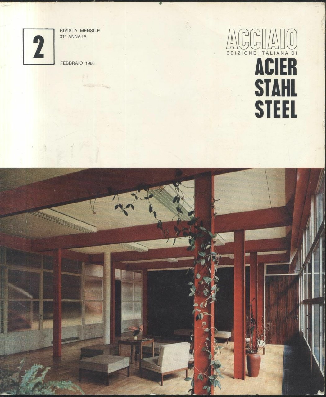 ACCIAIO rivista febbraio 1966 num 2 acier stahl steel applicazioni …